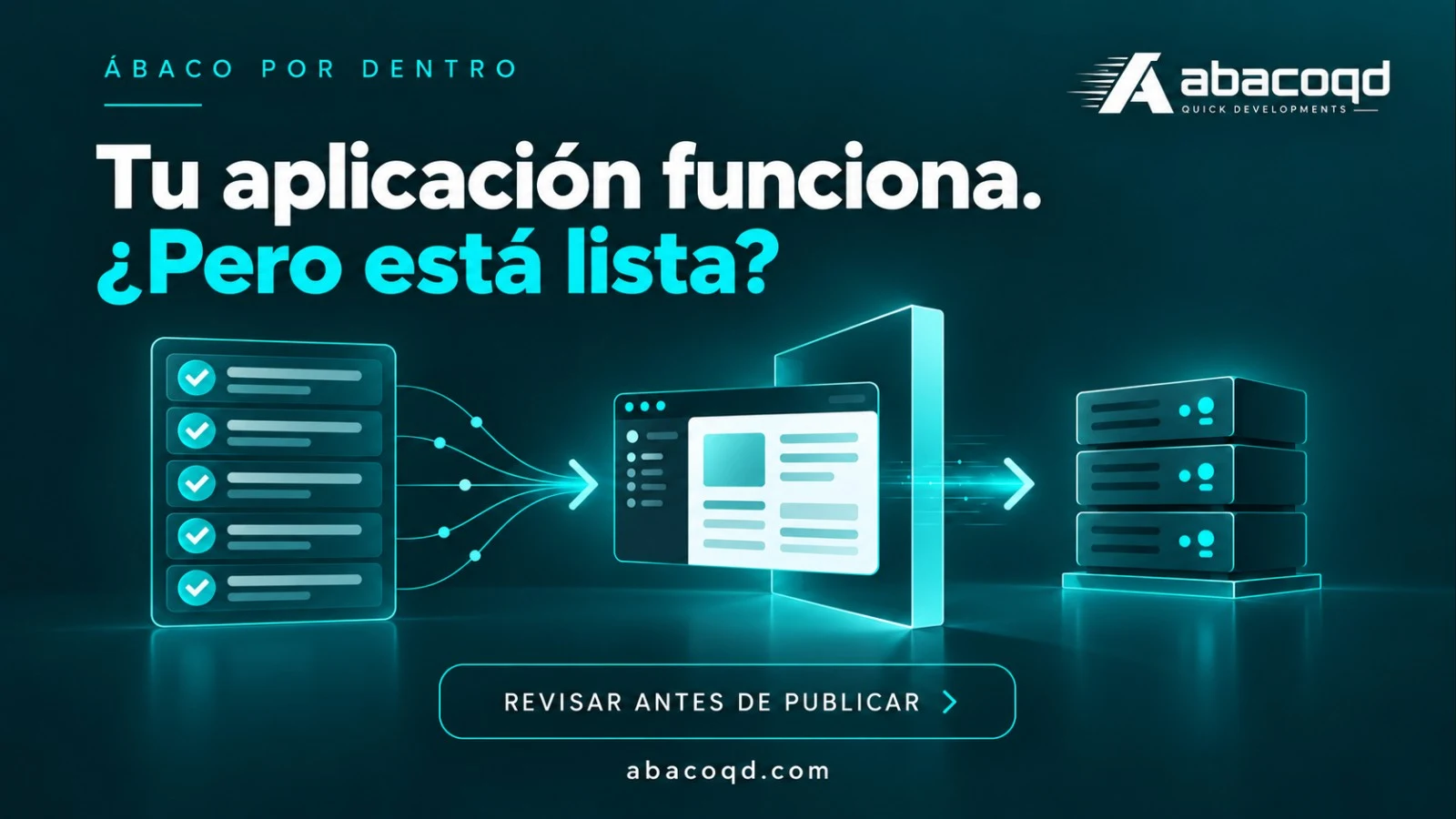 Lista de revisión conectada con una aplicación y servidores, sobre fondo oscuro turquesa.